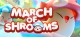 March of Shrooms Box Art