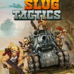 Metal Slug Tactics Preview