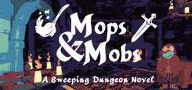 Mops & Mobs: A Sweeping Dungeon Adventure Box Art