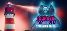 Murder Is Game Over: Streaming Death Box Art