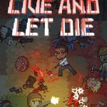 Nearly Dead - Live and Let Die Review