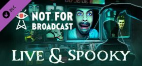 Not For Broadcast: Live & Spooky Box Art