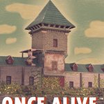 Once Alive Review