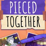 Pieced Together Review