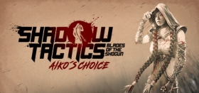 Shadow Tactics: Aiko's Choice Box Art