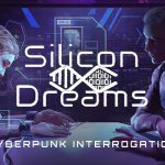 Silicon Dreams | cyberpunk interrogation Release Date Announcement Trailer