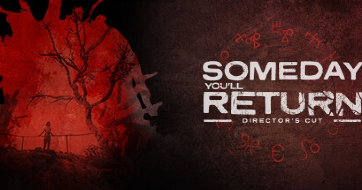 Someday You'll Return Director's Cut Game GameGrin