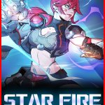 Star Fire: Eternal Cycle Preview