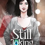 Still Joking Review