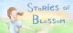 Stories of Blossom Box Art