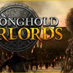 Stronghold: Warlords gamescom Gameplay Reveal