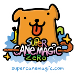 Super Cane Magic ZERO Preview