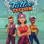 Begin Your Tattoo Tycoon Adventure by Watching the Game's Release Date Announcement Trailer!