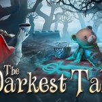 The Darkest Tales Announcement Trailer