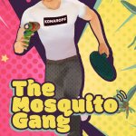 Win the War Against Humans and Prevent an Apocalypse in The Mosquito Gang; Check Out the Trailer Here!