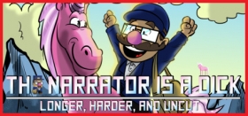 The Narrator is a DICK : Longer, Harder, and Uncut Box Art