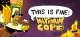 This Is Fine: Maximum Cope Box Art