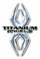 Titanium Angels Box Art