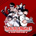 Troublemaker Review