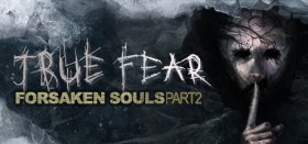 True Fear: Forsaken Souls Part 2 Box Art
