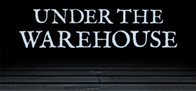 Under The Warehouse Box Art