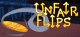 Unfair Flips Box Art