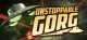 Unstoppable Gorg Box Art