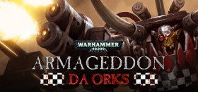 Warhammer 40,000: Armageddon - Da Orks Box Art