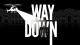 Way Down Box Art