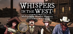 Whispers in the West - Co-op Murder Mystery Box Art