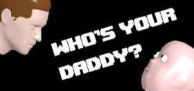 Who's Your Daddy Box Art