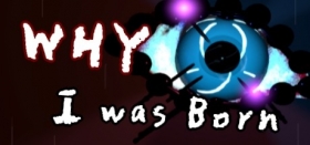 WHY I was Born Box Art