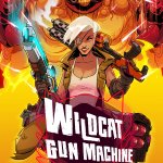 Wildcat Gun Machine Release Date Trailer