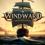 Set Sail With The Windward Horizon Trailer