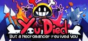 You Died but a Necromancer revived you Box Art