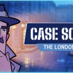 Case Solved: The London Files Shares Information Regarding Release Date