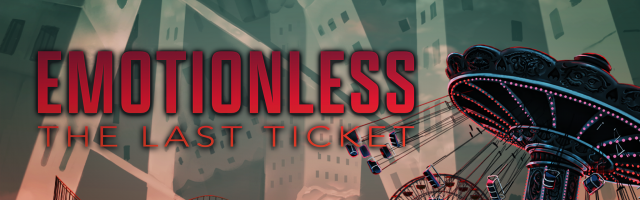 Prepare for a New Atmospheric Horror That's Coming Soon, EMOTIONLESS: The Last Ticket!
