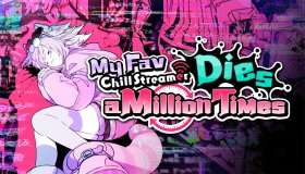 My Fav Chill Streamer Dies a Million Times Box Art