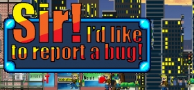 Sir! I'd Like To Report A Bug! Box Art