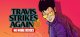 Travis Strikes Again: No More Heroes Box Art
