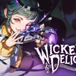 Story-Rich Showcase: Wicked Delights